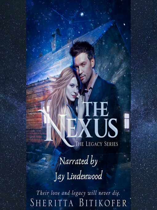 Title details for The Nexus (A Legacy Novella) by Sheritta Bitikofer - Wait list